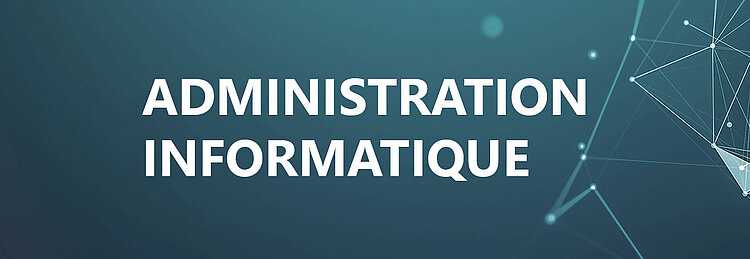 Administration informatique